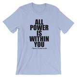 All Power Is Within You Black Graphic Short-Sleeve Unisex T-Shirt