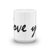 I love you Mug