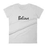 Believe Black Graphic Women's short sleeve t-shirt