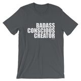Badass Conscious Creator White Graphic Short-Sleeve Unisex T-Shirt