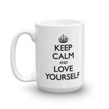 Keep Calm and Love Yourself Mug
