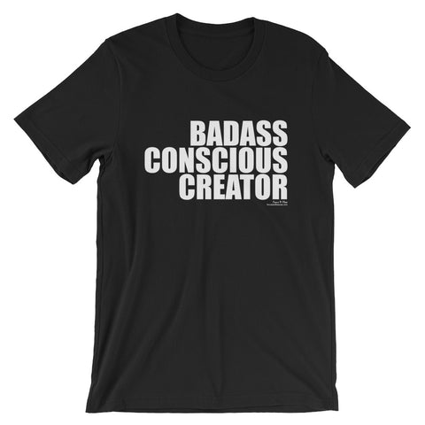 Badass Conscious Creator White Graphic Short-Sleeve Unisex T-Shirt
