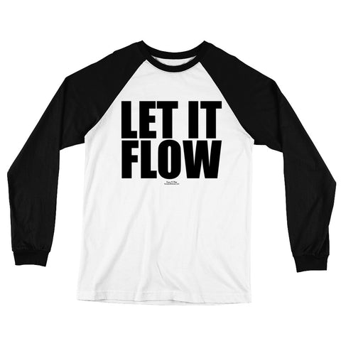 Let It Flow Black Graphic Long Sleeve Baseball T-Shirt
